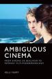 Ambiguous Cinema:From Simone de Beauvoir to Feminist Film-Phenomenology