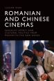 Romanian and Chinese Cinemas:Socialist Affect and Cultural Politics from Maoism to the New Waves