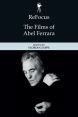The Films of Abel Ferrara