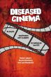 Diseased Cinema:Plagues, Pandemics and Zombies in American Movies