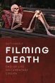 Filming Death:End-of-Life Documentary Cinema
