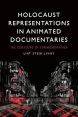 Holocaust Representations in Animated Documentaries:The Contours of Commemoration