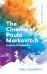 The Cinema of Paula Markovitch:Contested Marginality