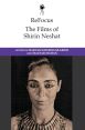 The Films of Shirin Neshat
