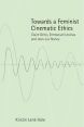 Towards a Feminist Cinematic Ethics:Claire Denis, Emmanuel Levinas and Jean-Luc Nancy