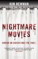 Nightmare Movies:Horror on Screen Since the 1960s