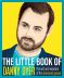 The Little Book of Danny Dyer:The wit and wisdom of the diamond geezer