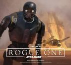 The Art of Rogue One -  A Star Wars Story