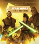 The Art of Star Wars The High Republic:Volume I