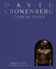 David Cronenberg:Clinical Trials