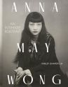 Anna May Wong:An Intimate Portrait