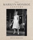 The Marilyn Monroe Century:From Norma Jeane to Icon - A Story in Photographs