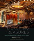 Flickering Treasures:Rediscovering Baltimore's Forgotten Movie Theaters