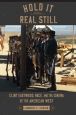 Hold It Real Still:Clint Eastwood, Race, and the Cinema of the American West