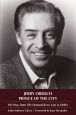 Jerry Orbach, Prince of the City:His Way from The Fantasticks to Law and Order
