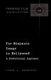 The Hispanic Image in Hollywood:A Postcolonial Approach