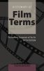 Dictionary of Film Terms:The Aesthetic Companion to Film Art