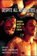 Despite All Adversities:Spanish-American Queer Cinema