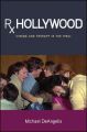 Rx Hollywood:Cinema and Therapy in the 1960s