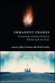 Immanent Frames:Postsecular Cinema between Malick and von Trier