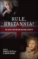 Rule, Britannia!:The Biopic and British National Identity