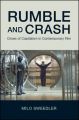 Rumble and Crash:Crises of Capitalism in Contemporary Film