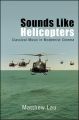 Sounds Like Helicopters:Classical Music in Modernist Cinema
