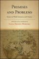 Premises and Problems:Essays on World Literature and Cinema