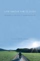 Life Above the Clouds:Philosophy in the Films of Terrence Malick