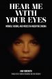 Hear Me with Your Eyes:Women, Visions, and Voices in Argentine Cinema