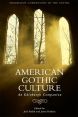 American Gothic Culture:An Edinburgh Companion