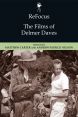 The Films of Delmer Daves