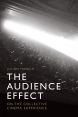 The Audience Effect:On the Collective Cinema Experience