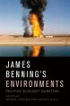 James Benning's Environments:Politics, Ecology, Duration