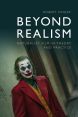 Beyond Realism:Naturalist Film in Theory and Practice
