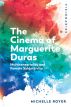 The Cinema of Marguerite Duras:Multisensoriality and Female Subjectivity