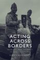 Acting Across Borders:Mobility and Identity in Italian Cinema
