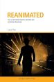 Reanimated:The Contemporary American Horror Remake
