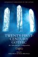 Twenty-First-Century Gothic:An Edinburgh Companion