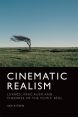 Cinematic Realism:Lukács, Kracauer and Theories of the Filmic Real