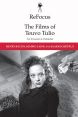 The Films of Teuvo Tulio:An Excessive Outsider