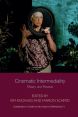Cinematic Intermediality:Theory and Practice