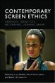 Contemporary Screen Ethics:Absences, Identities, Belonging, Looking Anew