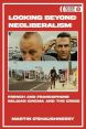 Looking Beyond Neoliberalism:French and Francophone Belgian Cinema and the Crisis
