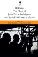 The Films of Joao Pedro Rodrigues and Joao Rui Guerra da Mata