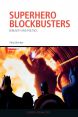 Superhero Blockbusters:Seriality and Politics