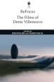 The Films of Denis Villeneuve