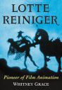 Lotte Reiniger:Pioneer of Film Animation