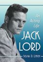 Jack Lord:An Acting Life