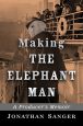 Making The Elephant Man:A Producer's Memoir